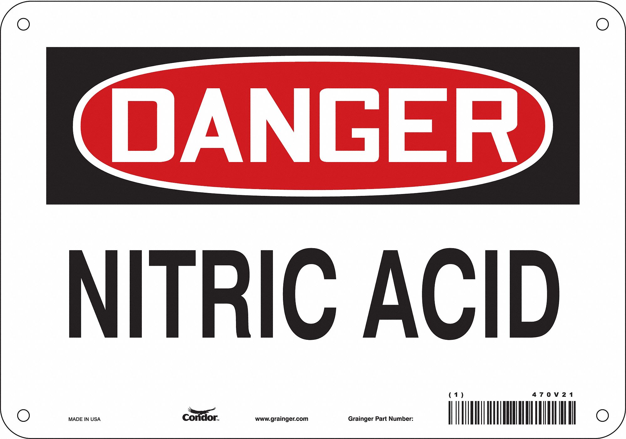 Safety Sign: Aluminum, Mounting Holes Sign Mounting, 7 in x 10 in Nominal Sign Size, 0.032 in Thick