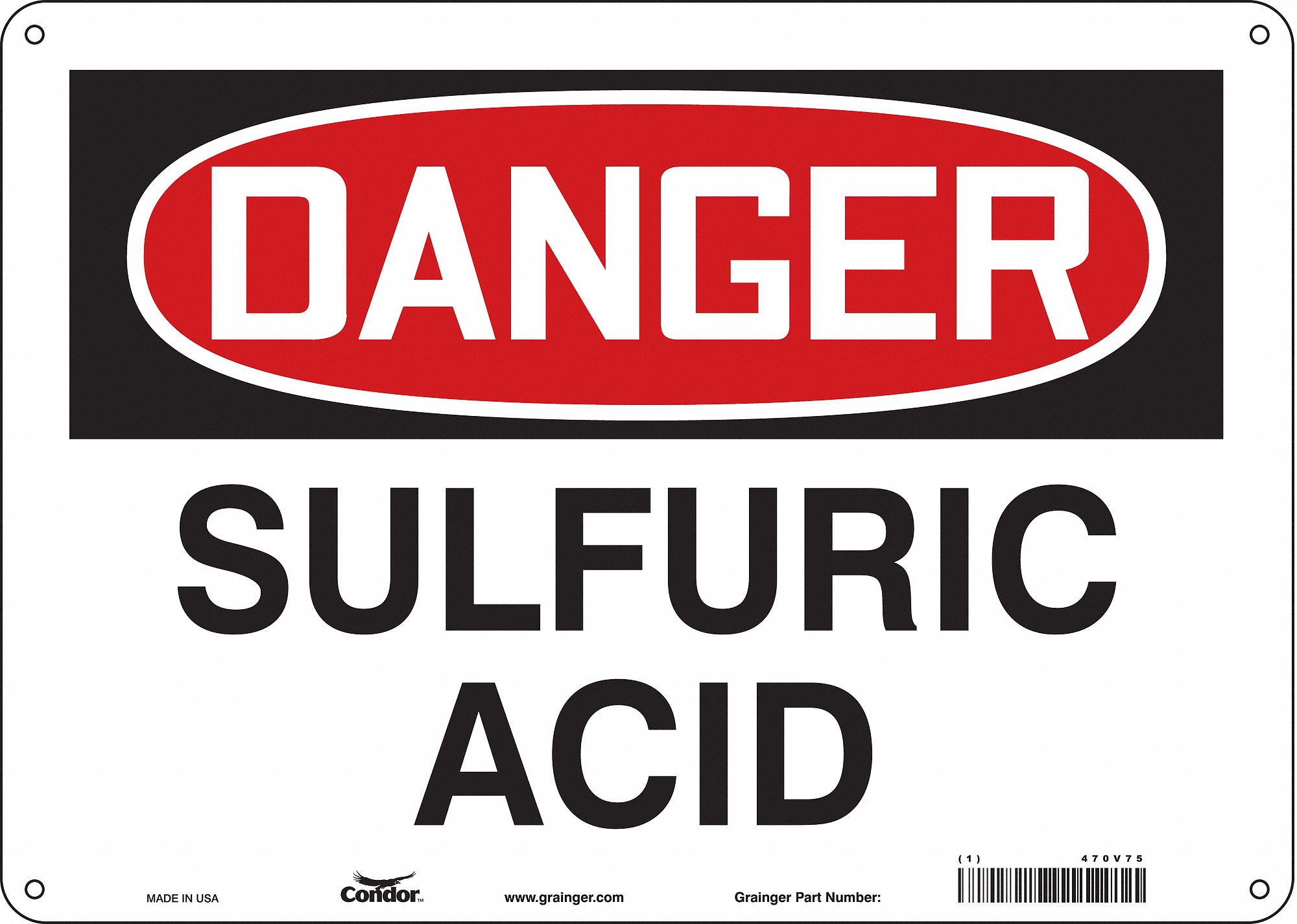 Safety Sign: Aluminum, Mounting Holes Sign Mounting, 10 in x 14 in Nominal Sign Size, 0.032 in Thick