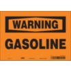 Warning: Gasoline Signs
