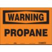 Warning: Propane Signs