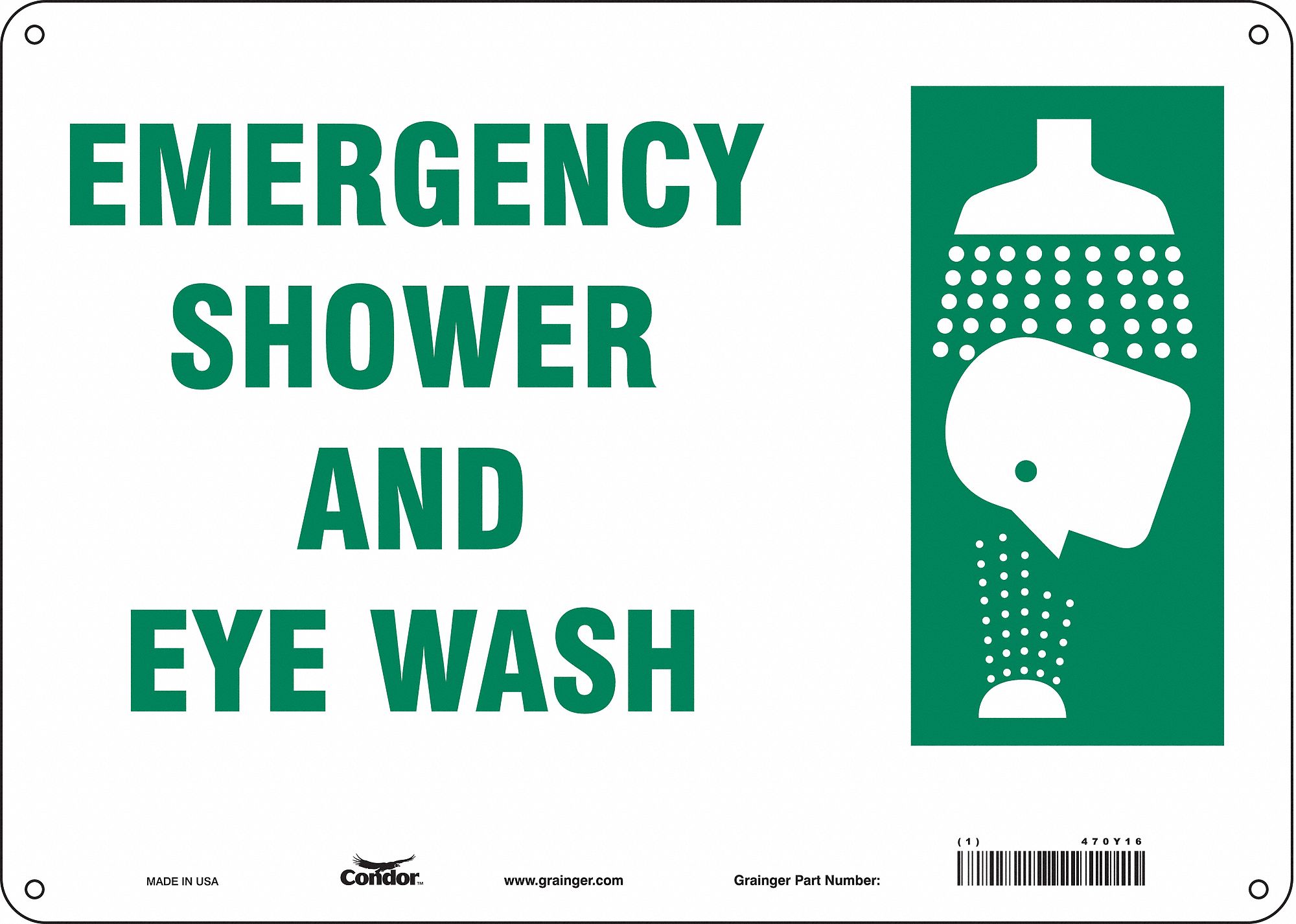 SAFETY SIGN, POLYETHYLENE, MOUNTING HOLES, 10 IN X 14 IN NOMINAL SIGN SIZE, EMERGENCY SHOWER & EYE WASH