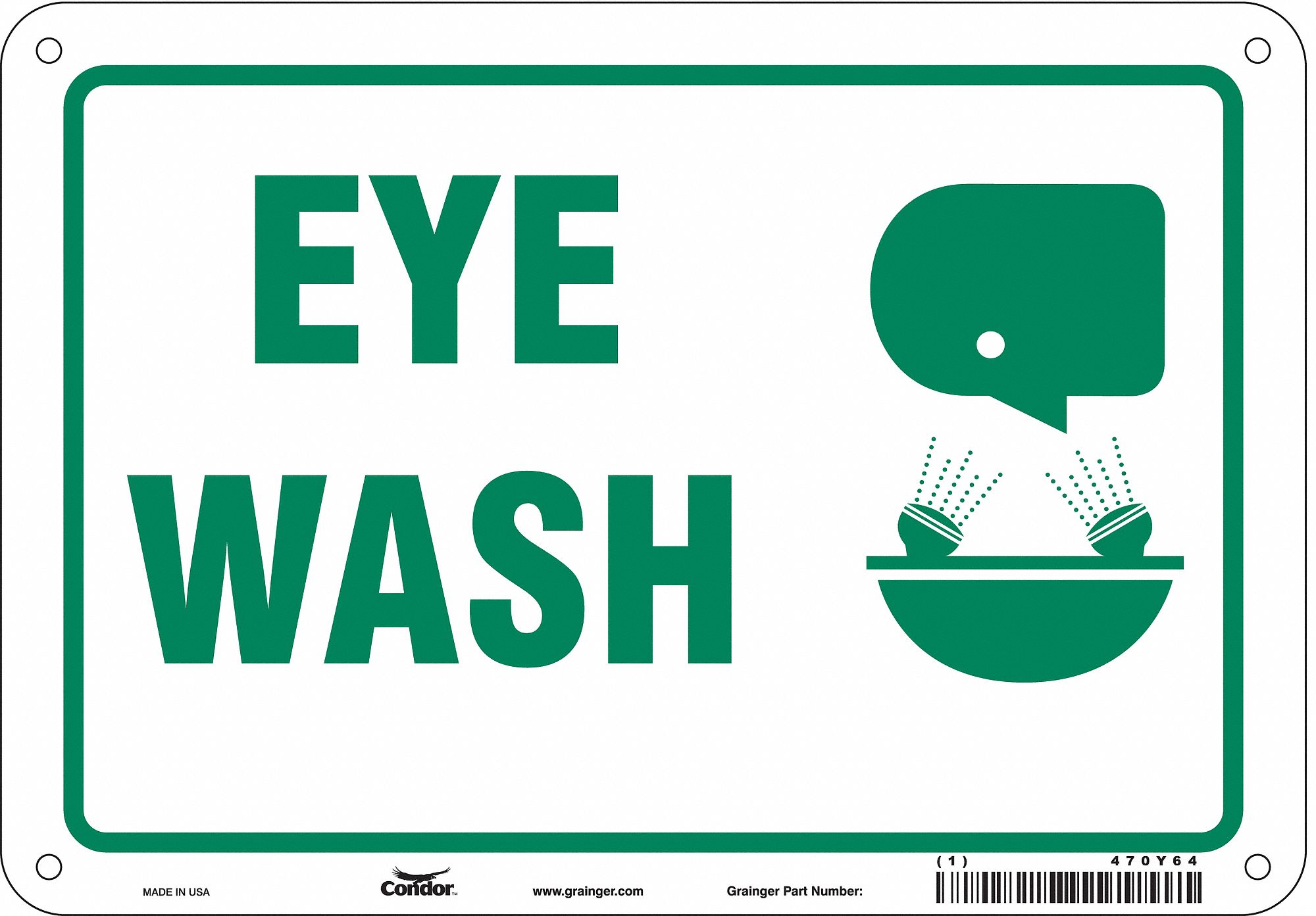 Safety Sign: Polyethylene, Mounting Holes Sign Mounting, 7 in x 10 in Nominal Sign Size