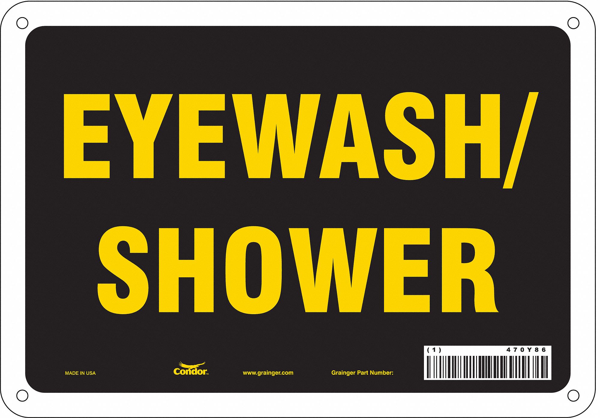 Safety Sign: Aluminum, Mounting Holes Sign Mounting, 7 in x 10 in Nominal Sign Size, 0.032 in Thick