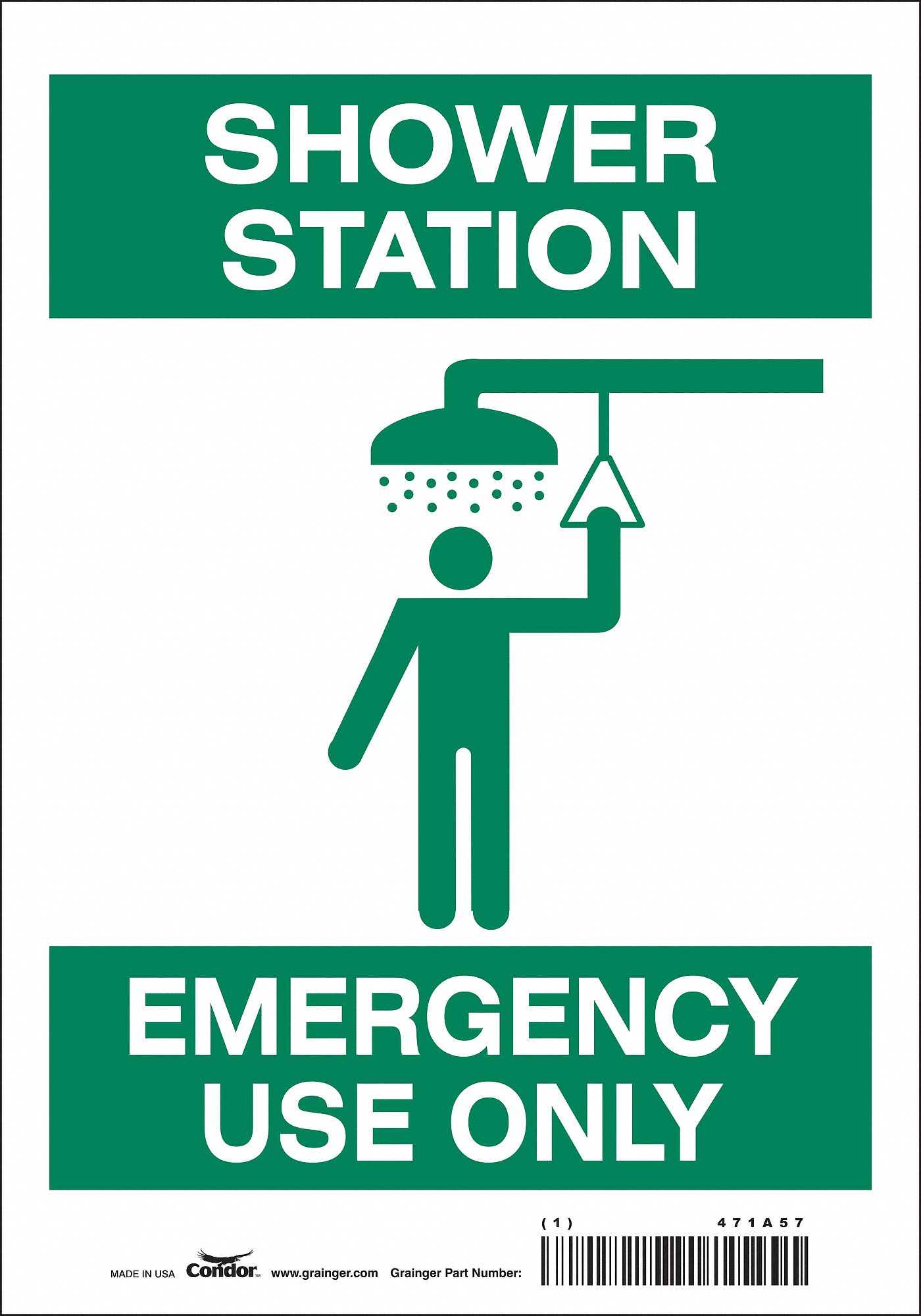 SAFETY SIGN, VINYL, ADHESIVE MOUNT, 10 X 7 IN NOMINAL SIGN SIZE, NOT RETROREFLECTIVE, SHOWER STATION EMERGENCY USE ONLY