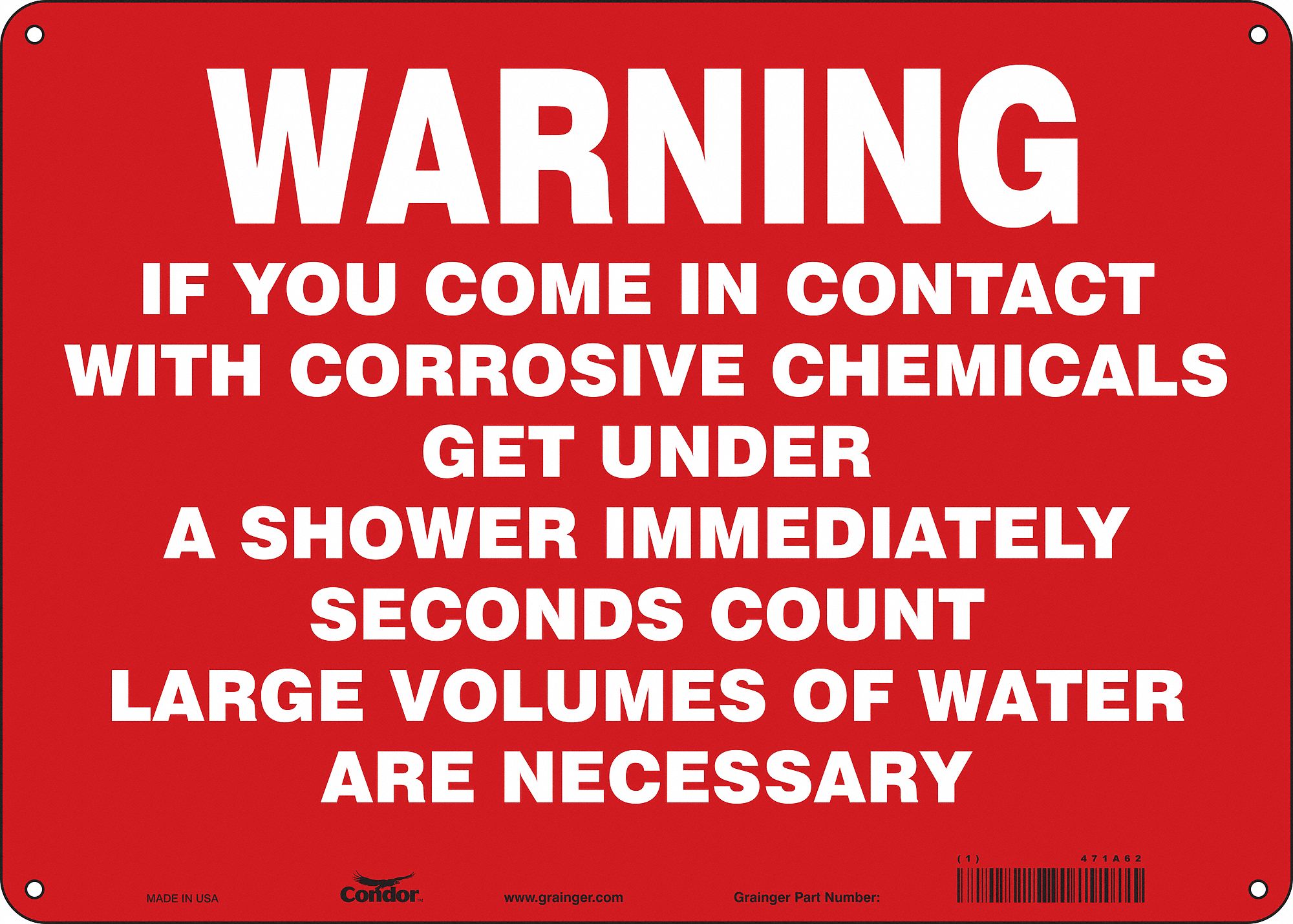 Safety Sign: Polyethylene, Mounting Holes Sign Mounting, 10 in x 14 in Nominal Sign Size