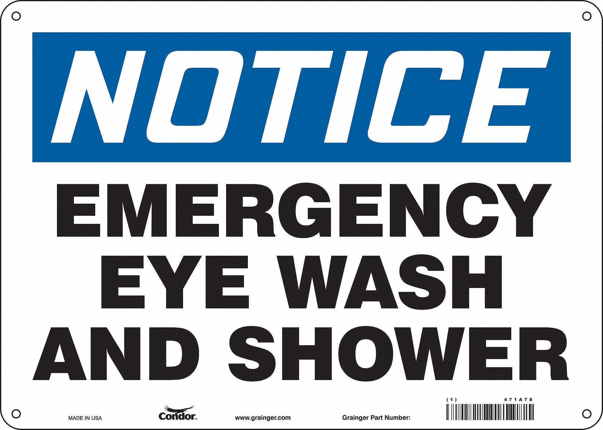 Safety Sign: Aluminum, Mounting Holes Sign Mounting, 10 in x 14 in Nominal Sign Size, 0.032 in Thick