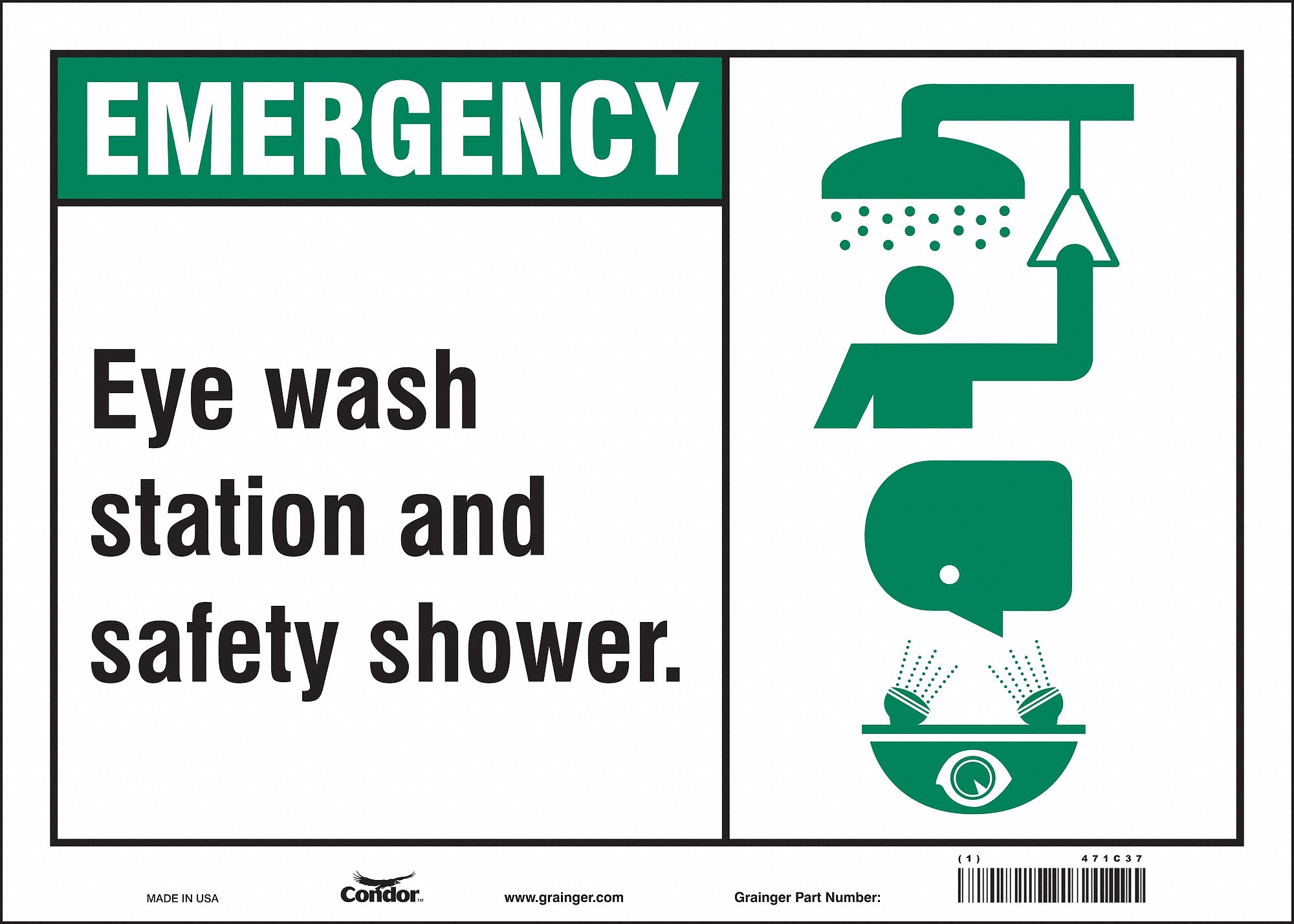 SAFETY SIGN, VINYL, ADHESIVE MOUNT, 10 X 14IN NOMINAL SIGN SIZE, NOT RETROREFLECTIVE, EYE WASH STATION & SAFETY SHOWER