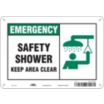 Emergency: Safety Shower Keep Area Clear Signs