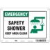 Emergency: Safety Shower Keep Area Clear Signs