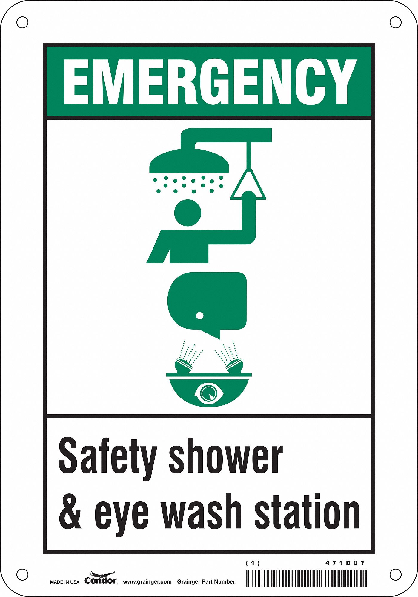SAFETY SIGN, ALUMINUM, MOUNTING HOLES, 10 IN X 7 IN NOMINAL SIGN SIZE, 0.032 IN THICK, SAFETY SHOWER & EYE WASH STATION