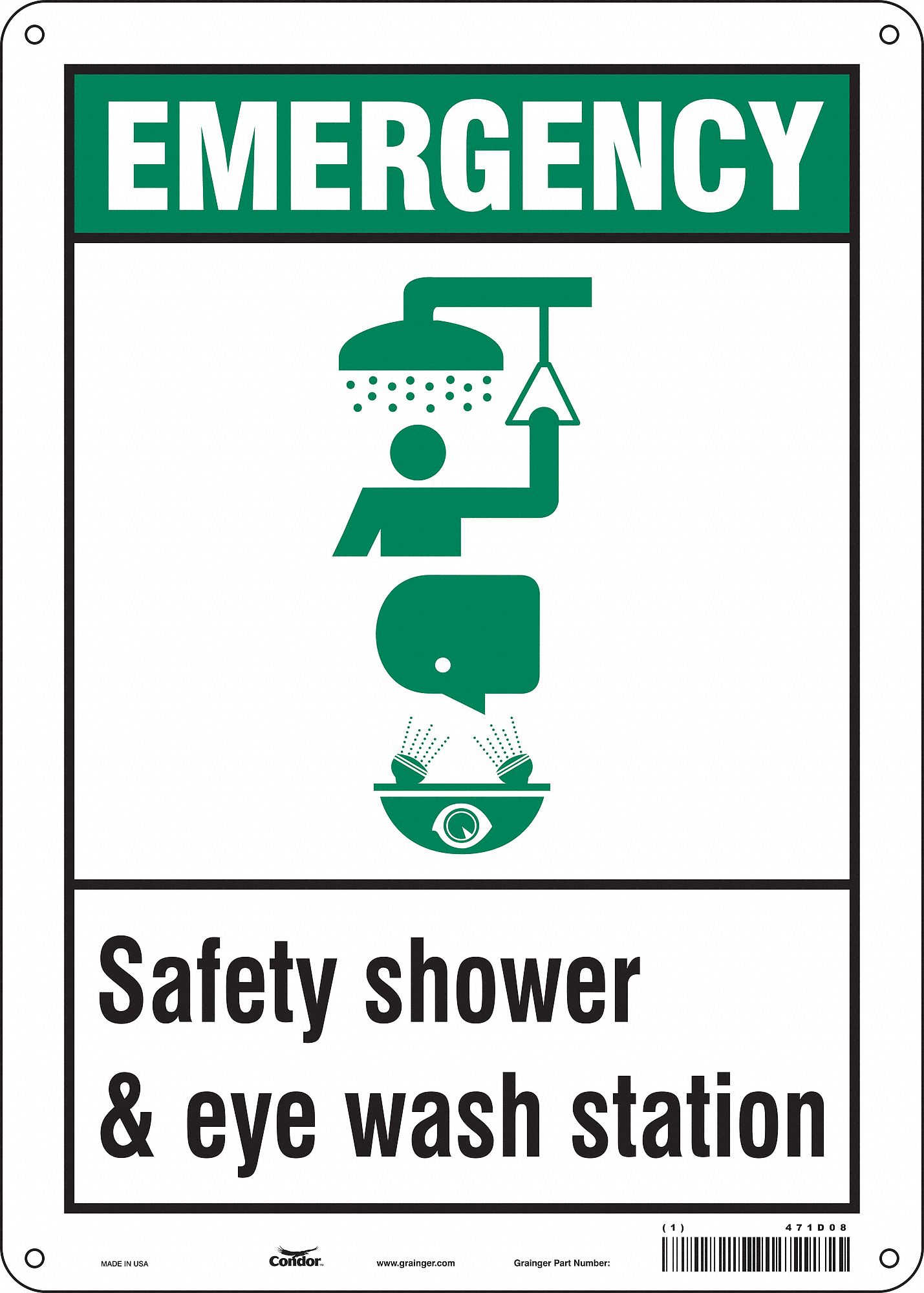 SAFETY SIGN, ALUMINUM, MOUNTING HOLES, 14 IN X 10 IN NOMINAL SIGN SIZE, 0.032 IN THICK, SAFETY SHOWER & EYE WASH STATION