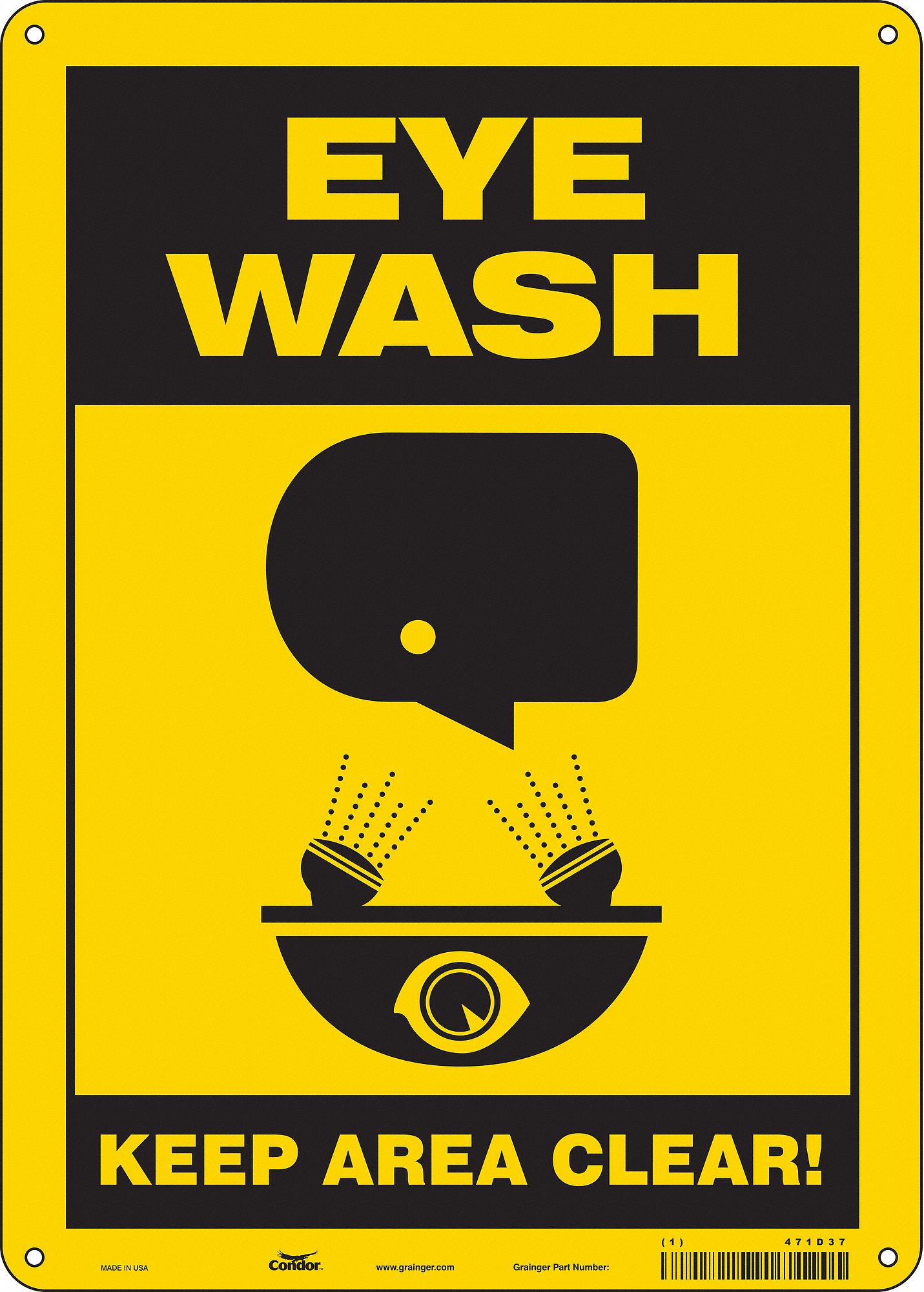 Safety Sign: Aluminum, Mounting Holes Sign Mounting, 14 in x 10 in Nominal Sign Size, 0.032 in Thick