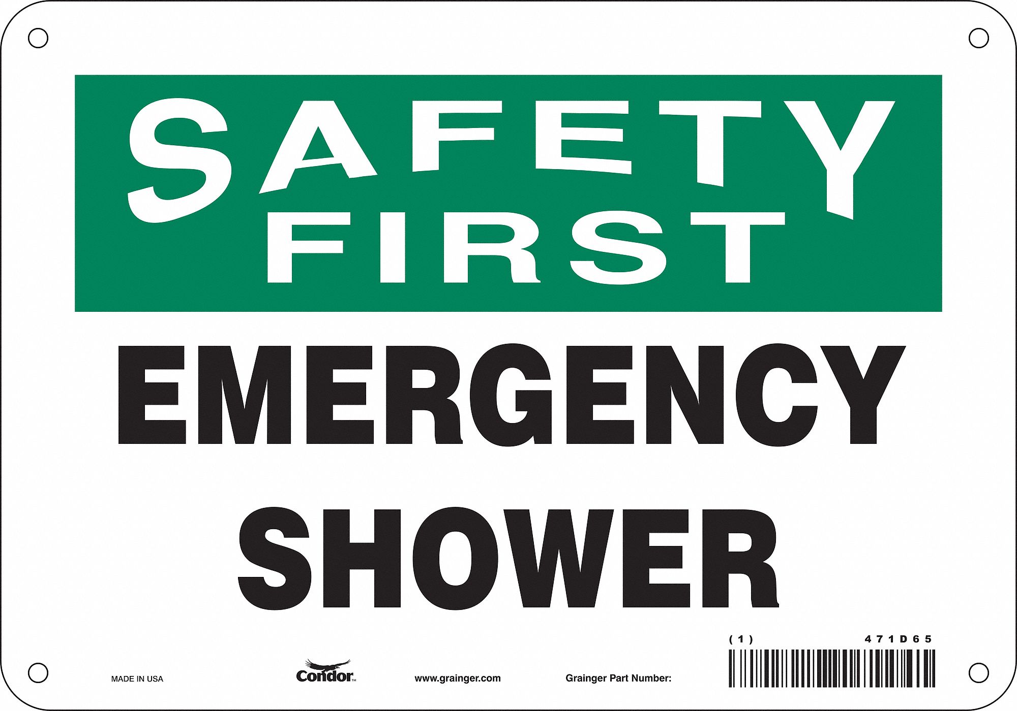 Safety Sign: Polyethylene, Mounting Holes Sign Mounting, 7 in x 10 in Nominal Sign Size