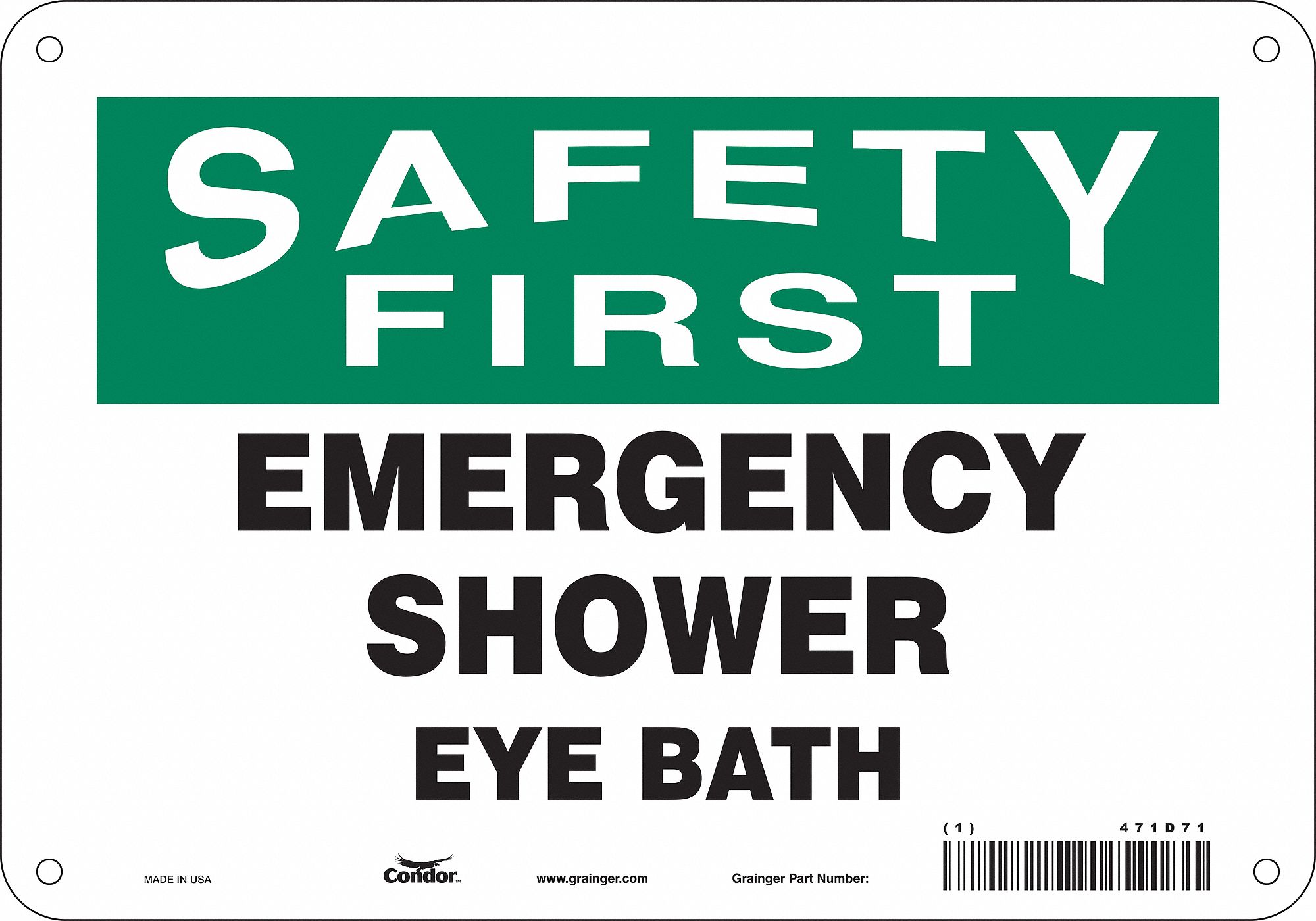 Safety Sign: Aluminum, Mounting Holes Sign Mounting, 7 in x 10 in Nominal Sign Size, 0.032 in Thick