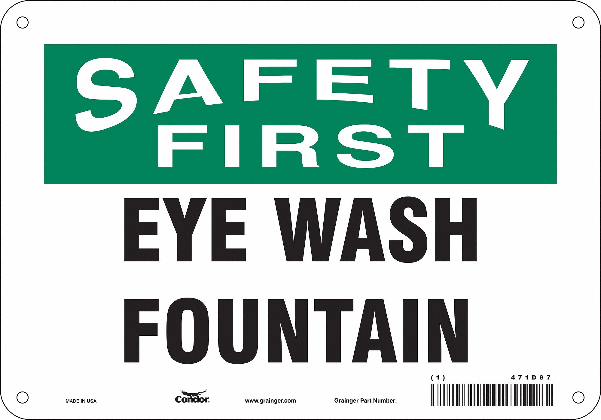 Safety Sign: Aluminum, Mounting Holes Sign Mounting, 7 in x 10 in Nominal Sign Size, 0.032 in Thick