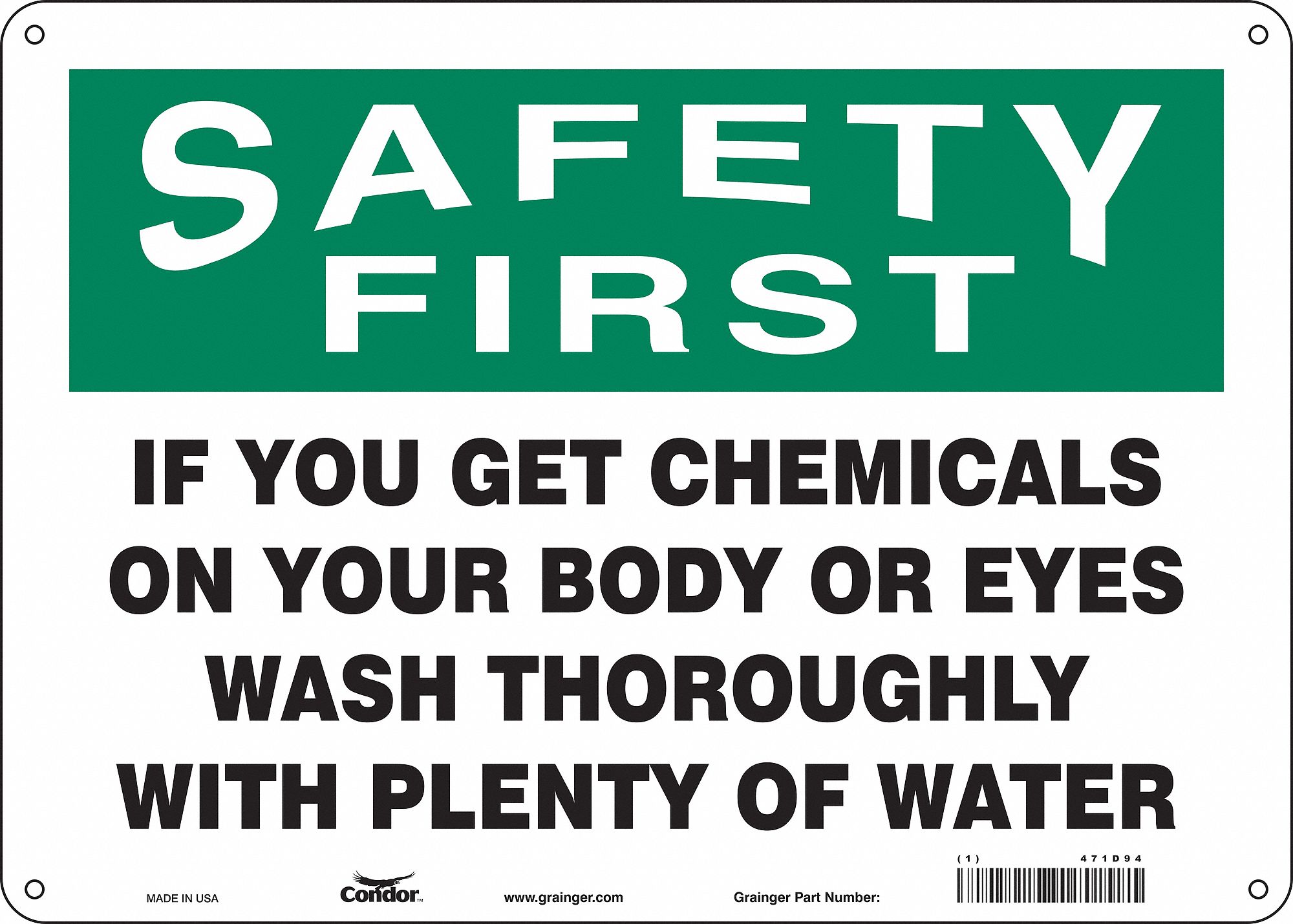 Safety Sign: Aluminum, Mounting Holes Sign Mounting, 10 in x 14 in Nominal Sign Size, 0.032 in Thick