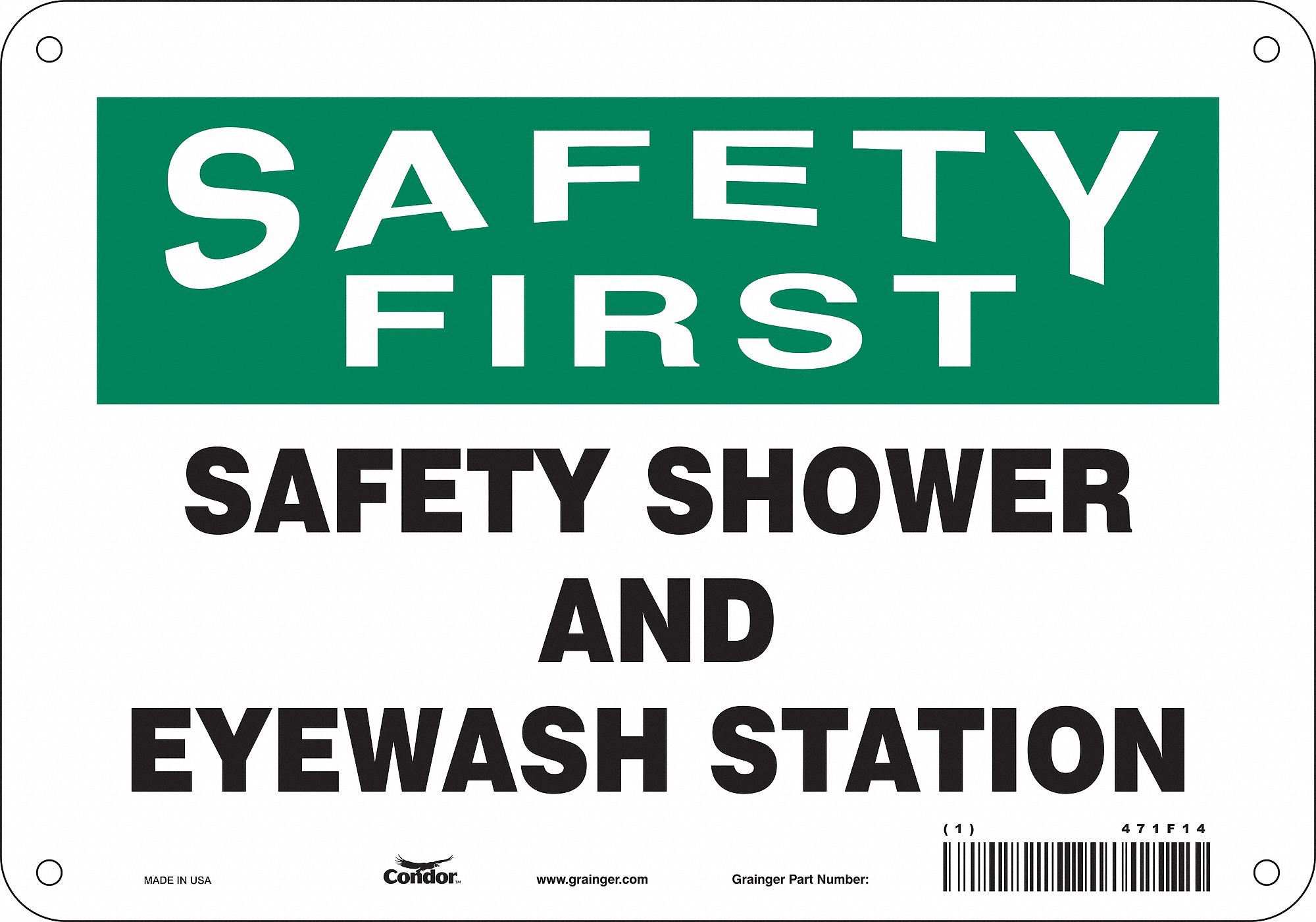 Safety Sign: Polyethylene, Mounting Holes Sign Mounting, 7 in x 10 in Nominal Sign Size