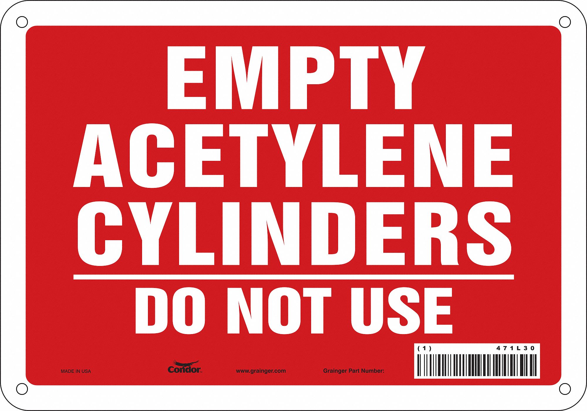 Safety Sign: Aluminum, Mounting Holes Sign Mounting, 7 in x 10 in Nominal Sign Size, 0.032 in Thick