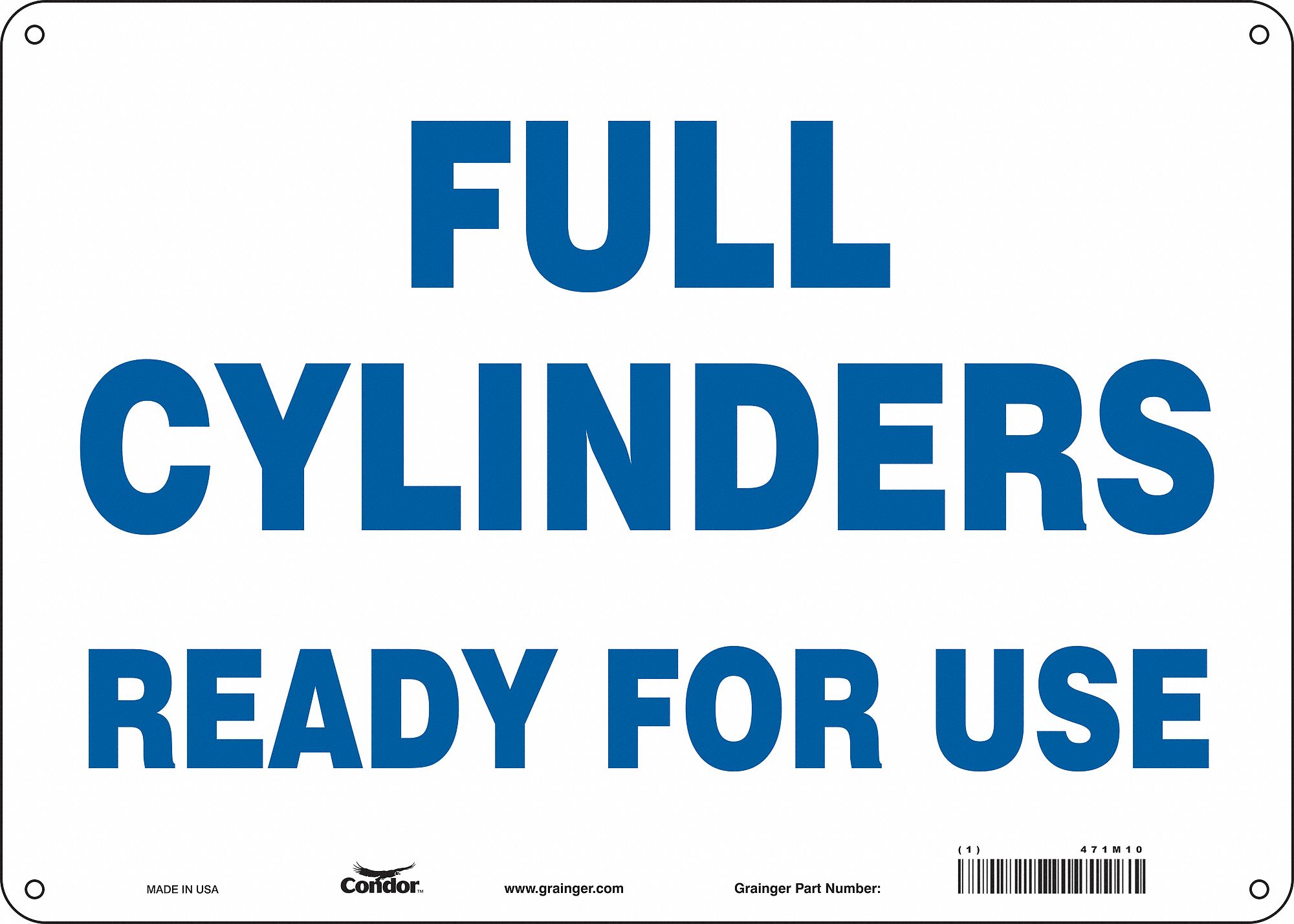 Safety Sign: Aluminum, Mounting Holes Sign Mounting, 10 in x 14 in Nominal Sign Size, 0.032 in Thick