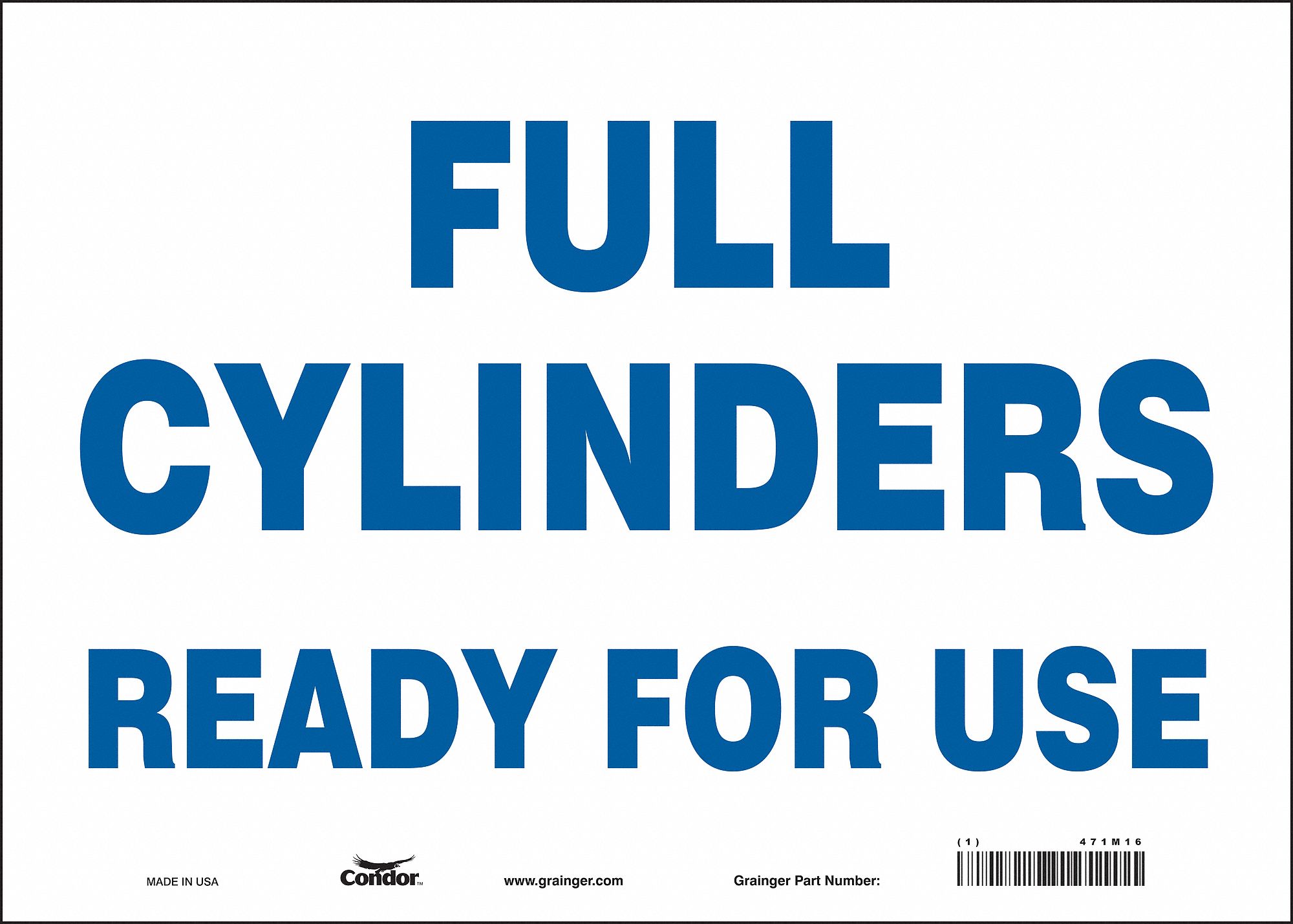 Safety Sign: Vinyl, Adhesive Sign Mounting, 10 in x 14 in Nominal Sign Size, Not Retroreflective