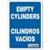 Empty Cylinders/Cilindros Vacios Signs