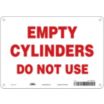 Empty Cylinders Do Not Use Signs