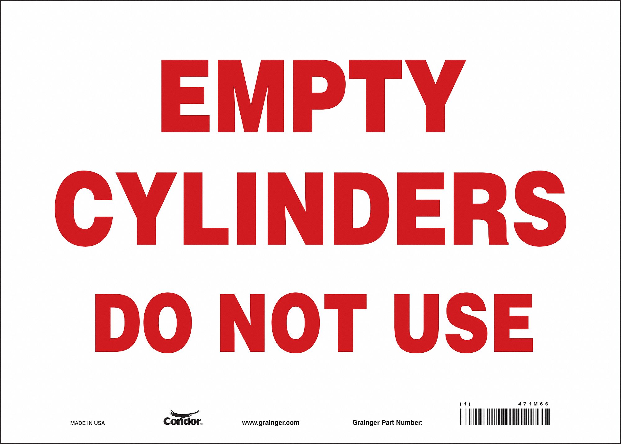 Safety Sign: Vinyl, Adhesive Sign Mounting, 10 in x 14 in Nominal Sign Size, Not Retroreflective