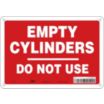 Empty Cylinders Do Not Use Signs