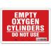Empty Oxygen Cylinders Do Not Use Signs