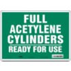 Full Acetylene Cylinders Ready For Use Signs