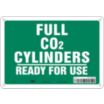 Full Co2 Cylinders Ready For Use Signs
