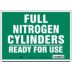 Full Nitrogen Cylinders Ready For Use Signs