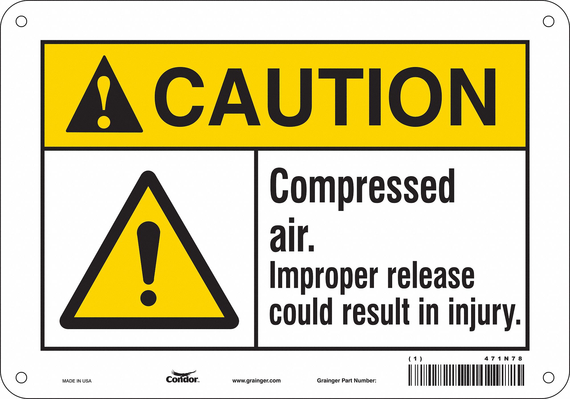 Safety Sign: Polyethylene, Mounting Holes Sign Mounting, 7 in x 10 in Nominal Sign Size