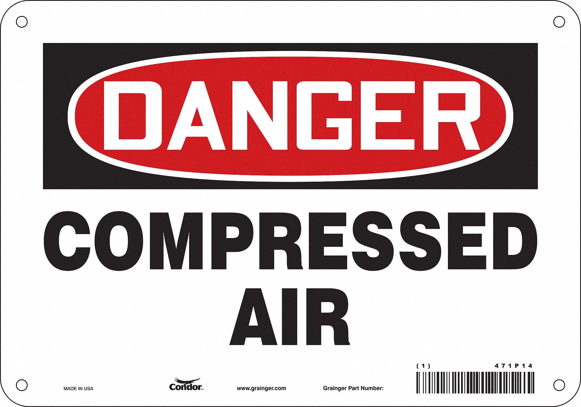 Safety Sign: Aluminum, Mounting Holes Sign Mounting, 7 in x 10 in Nominal Sign Size, 0.032 in Thick
