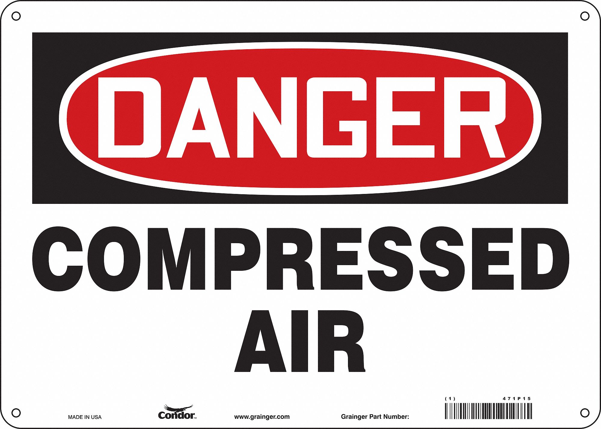 Safety Sign: Aluminum, Mounting Holes Sign Mounting, 10 in x 14 in Nominal Sign Size, 0.032 in Thick