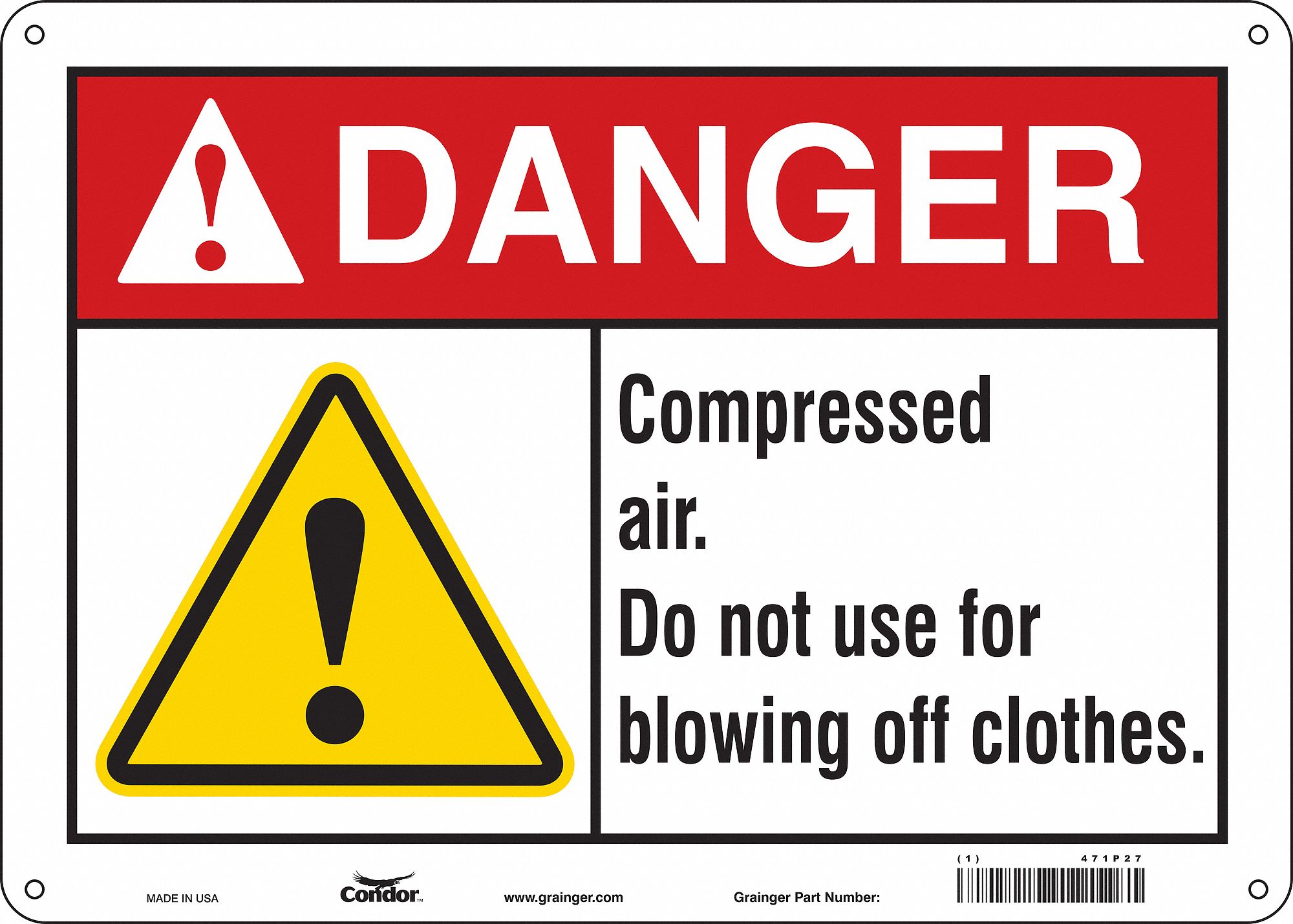 Safety Sign: Aluminum, Mounting Holes Sign Mounting, 10 in x 14 in Nominal Sign Size, 0.032 in Thick
