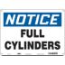 Notice: Full Cylinders Signs