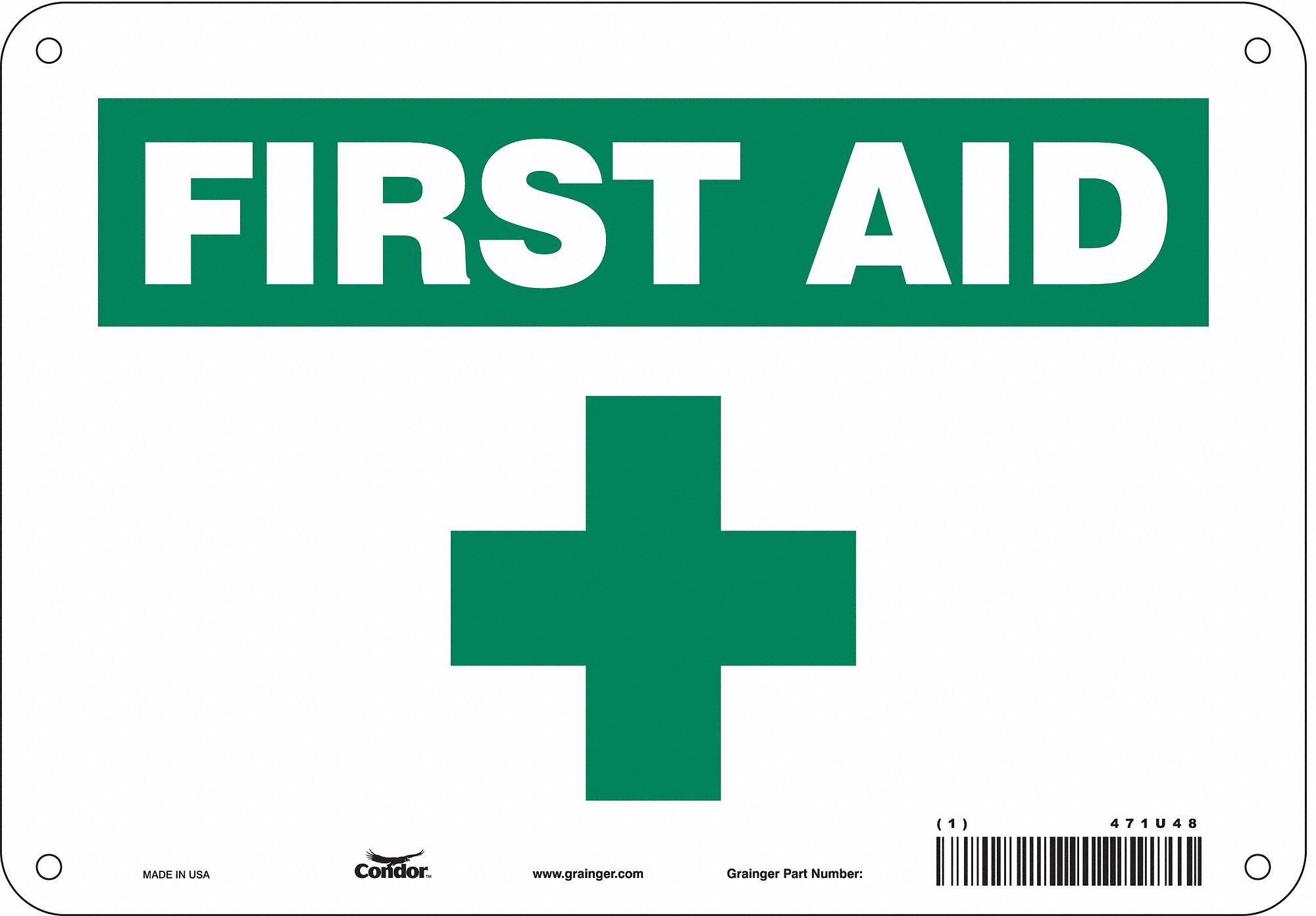 Safety Sign: Aluminum, Mounting Holes Sign Mounting, 7 in x 10 in Nominal Sign Size, 0.032 in Thick