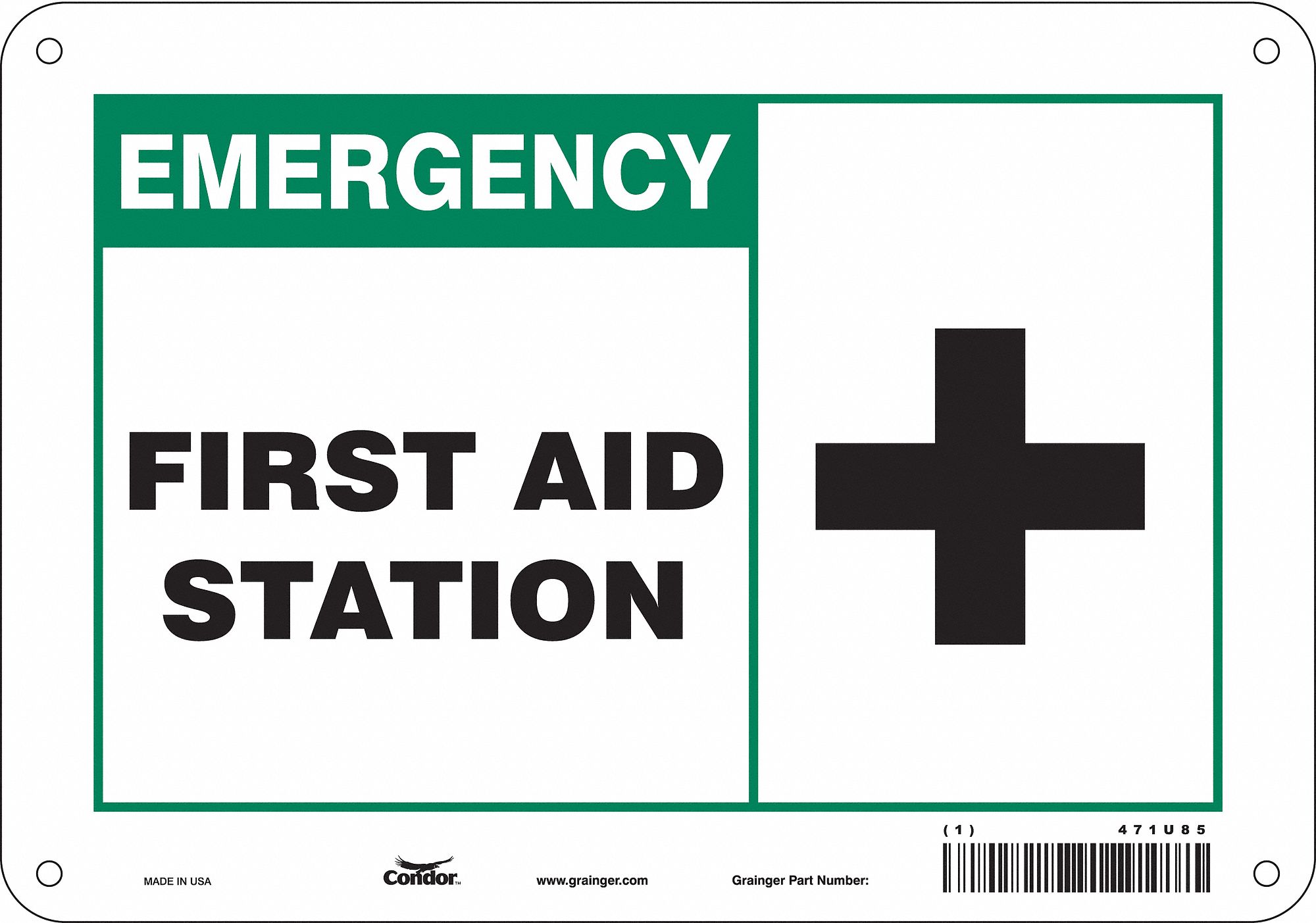 SAFETY SIGN, POLYETHYLENE, MOUNTING HOLES, 7 IN X 10 IN NOMINAL SIGN SIZE, FIRST AID STATION
