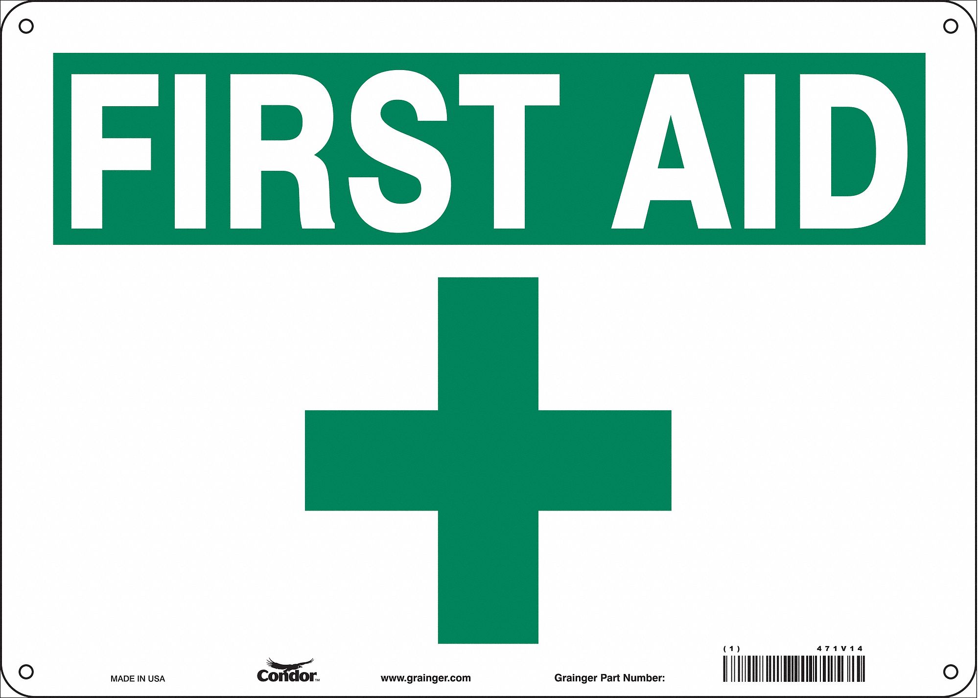 Safety Sign: Aluminum, Mounting Holes Sign Mounting, 10 in x 14 in Nominal Sign Size, 0.032 in Thick