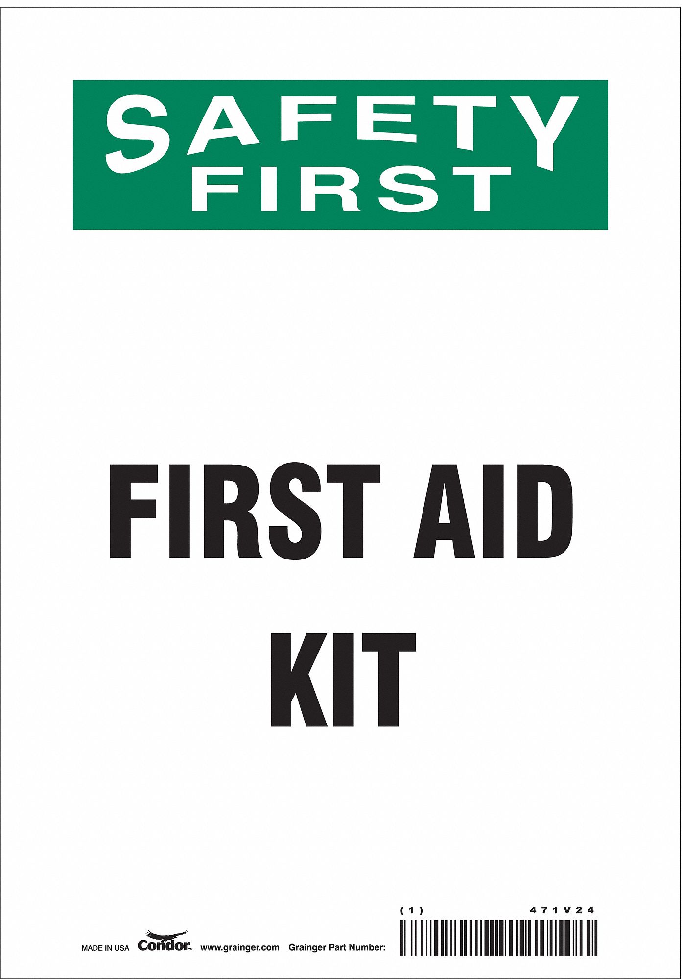SAFETY SIGN, VINYL, ADHESIVE MOUNT, 10 IN X 7 IN NOMINAL SIGN SIZE, NOT RETROREFLECTIVE, FIRST AID KIT