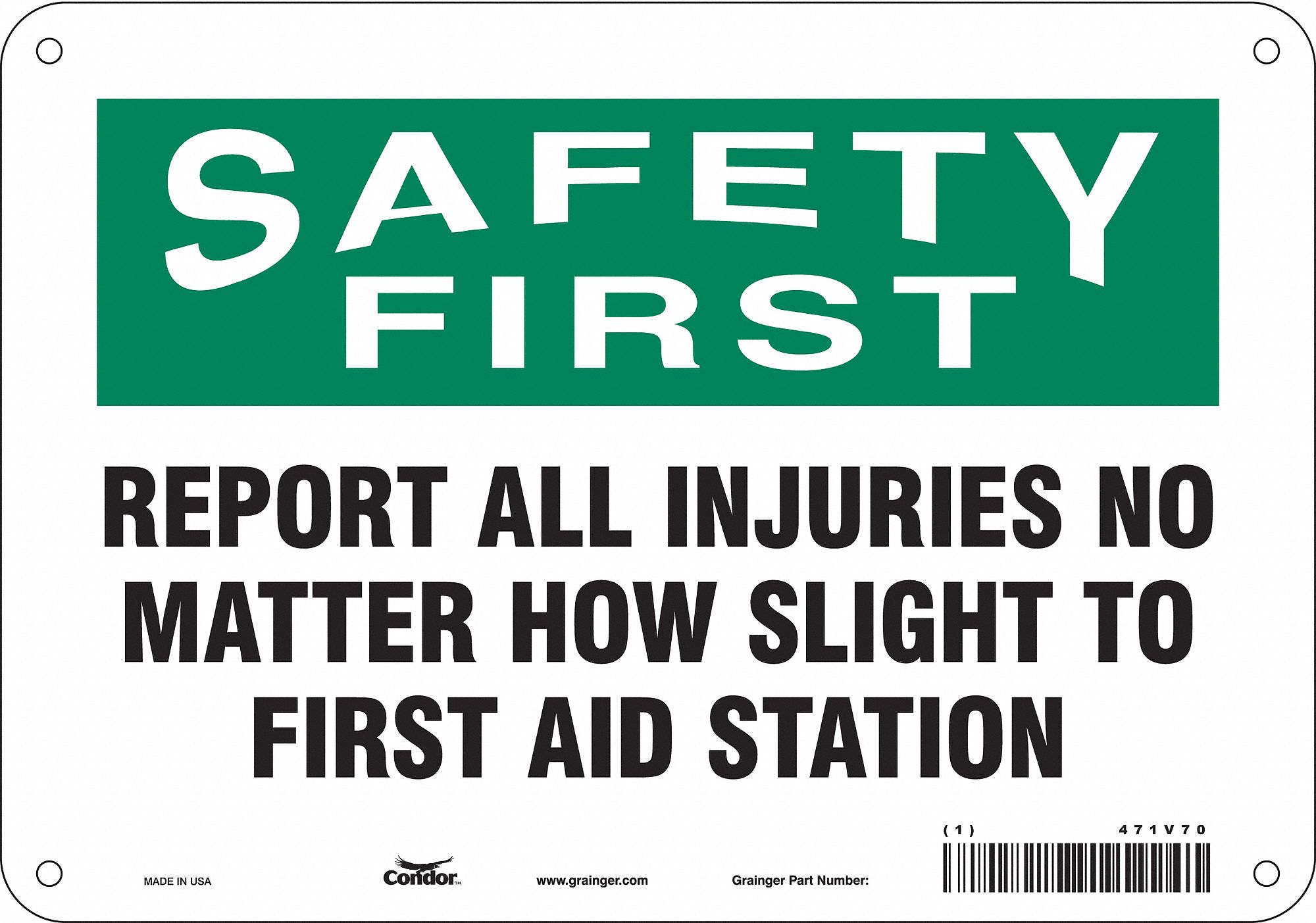Safety Sign: Polyethylene, Mounting Holes Sign Mounting, 7 in x 10 in Nominal Sign Size, English