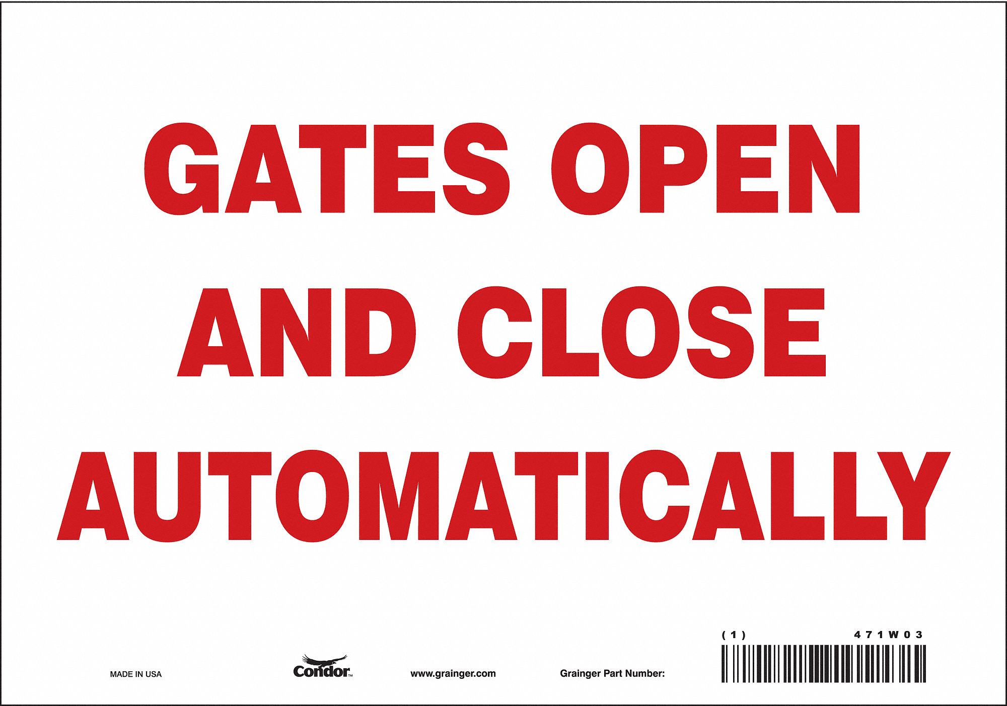 Safety Sign: Vinyl, Adhesive Sign Mounting, 7 in x 10 in Nominal Sign Size, Not Retroreflective