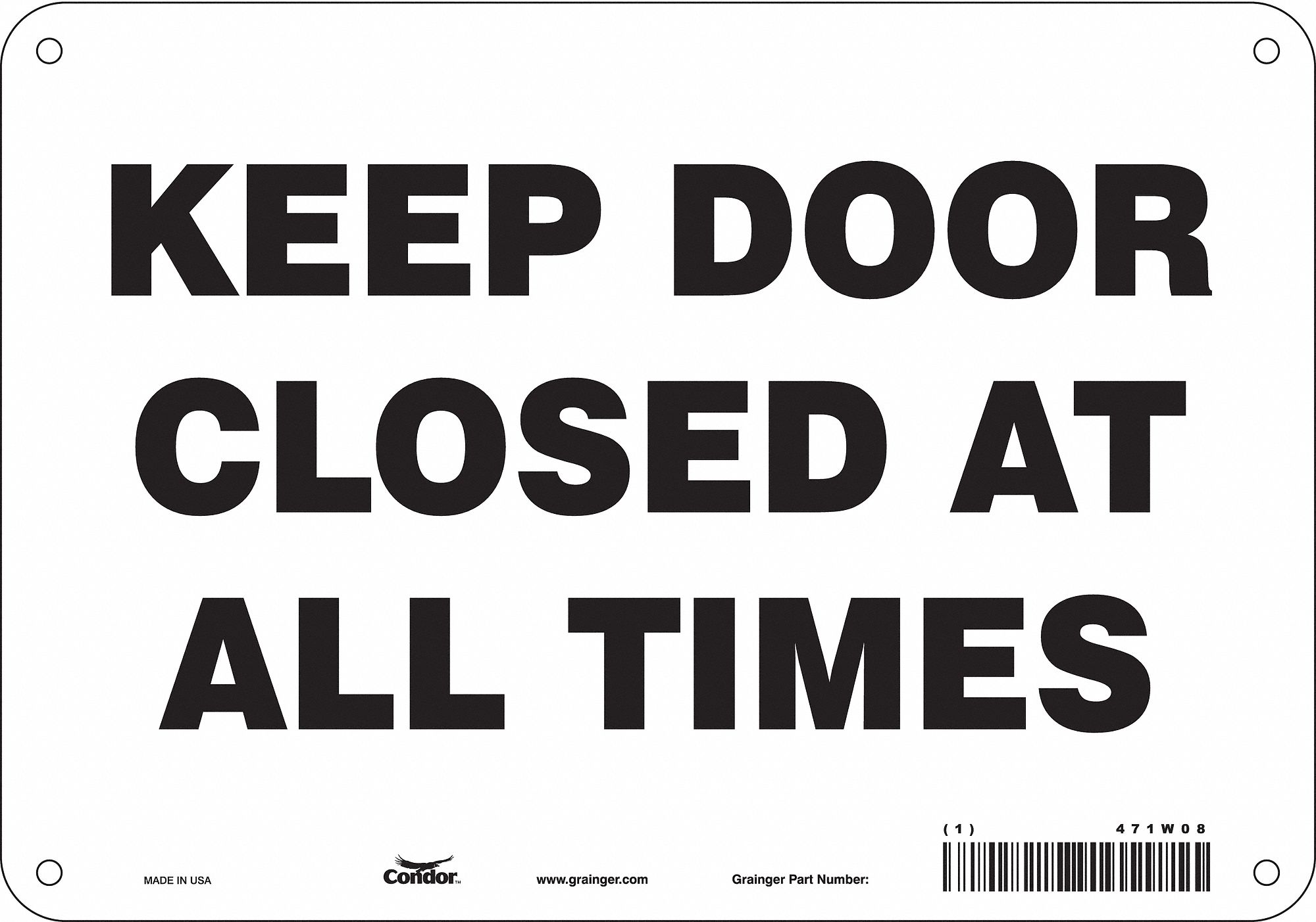Safety Sign: Polyethylene, Mounting Holes Sign Mounting, 7 in x 10 in Nominal Sign Size, No Header