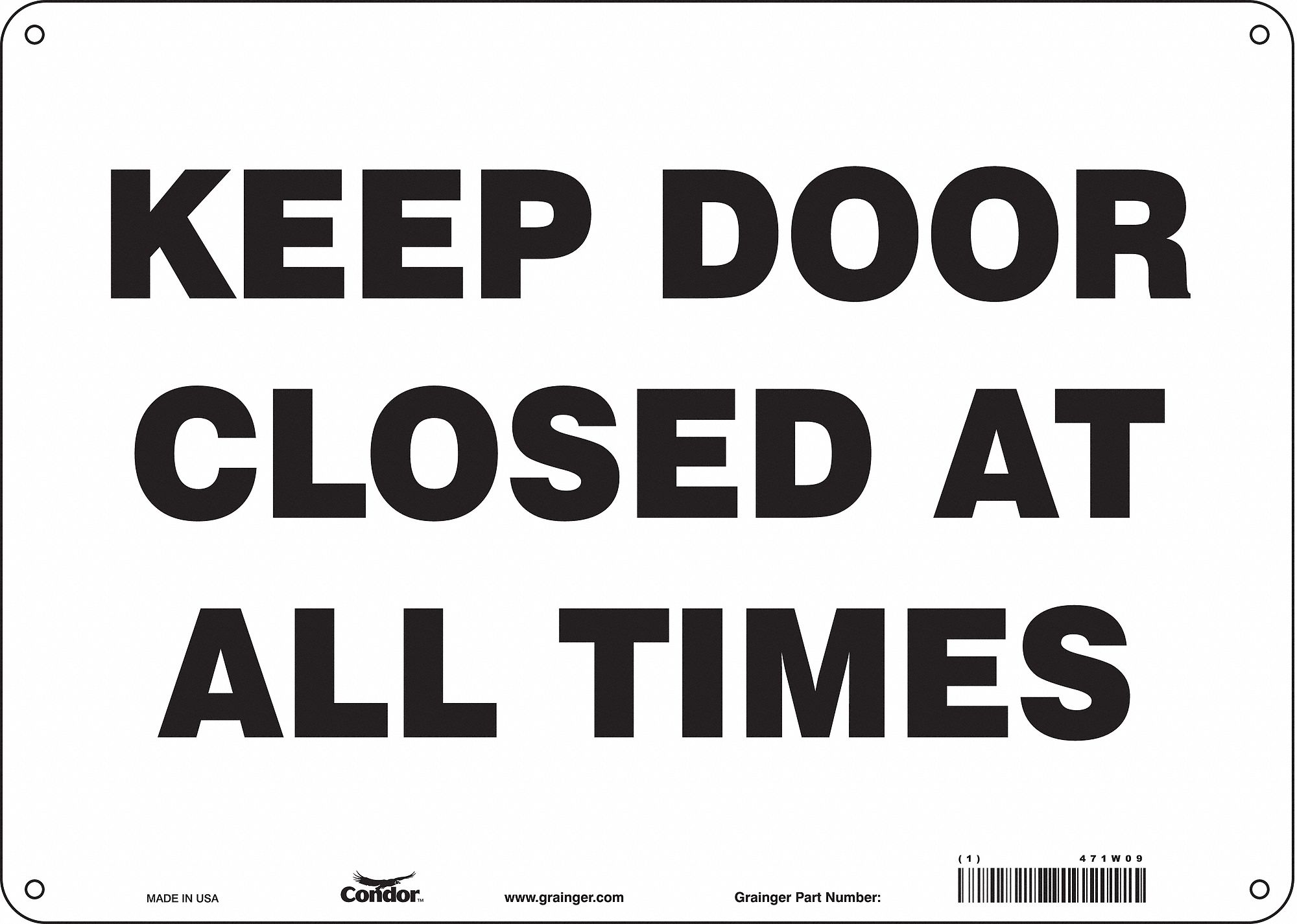 Safety Sign: Polyethylene, Mounting Holes Sign Mounting, 10 in x 14 in Nominal Sign Size, No Header