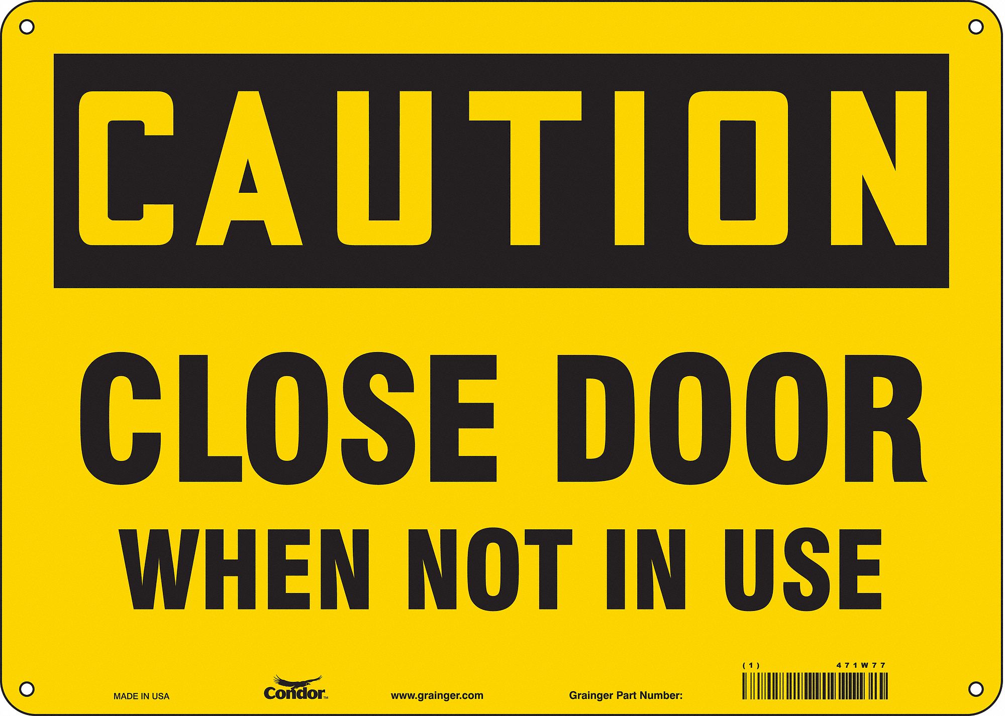 Safety Sign: Aluminum, Mounting Holes Sign Mounting, 10 in x 14 in Nominal Sign Size, 0.032 in Thick