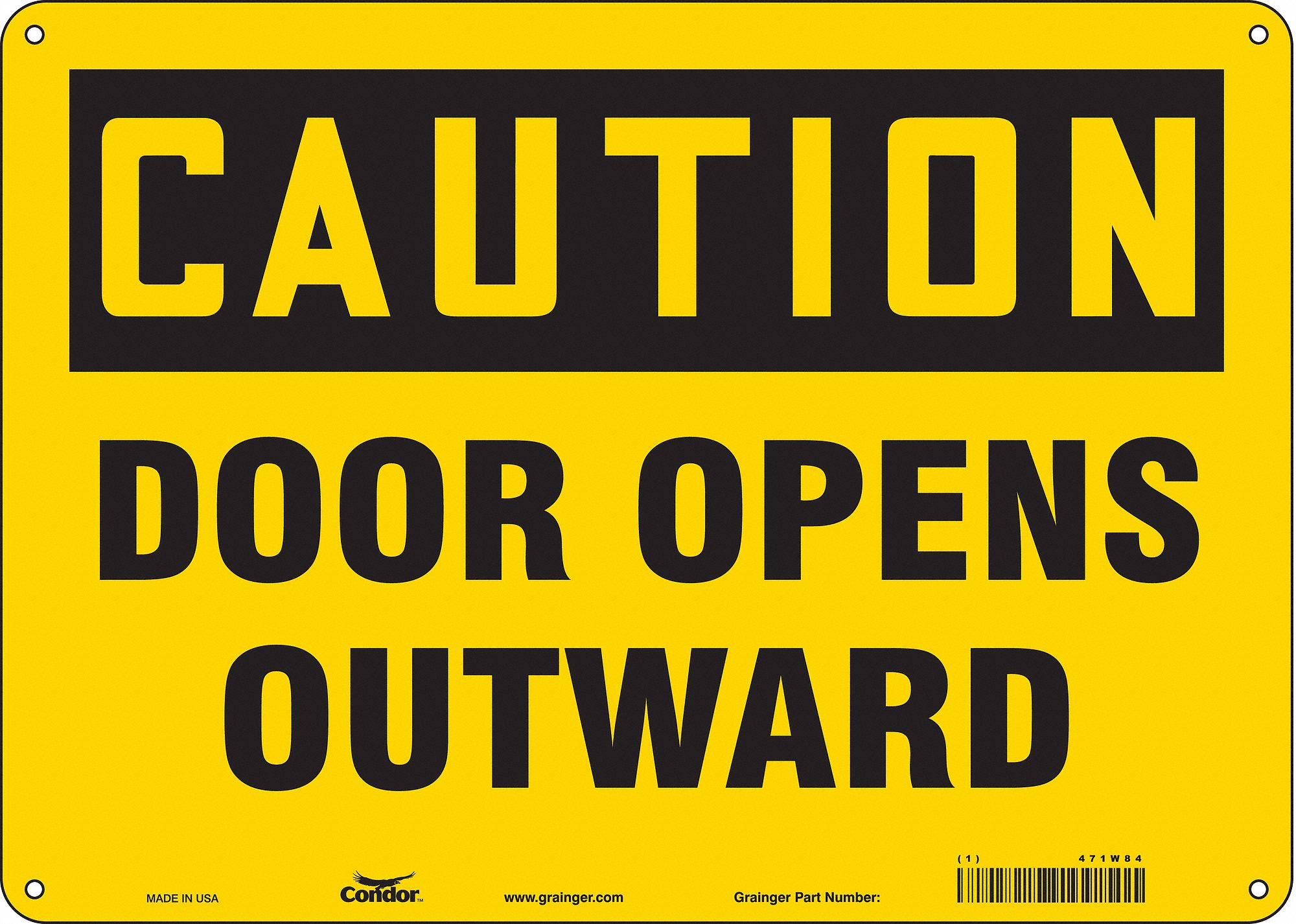 Safety Sign: Aluminum, Mounting Holes Sign Mounting, 10 in x 14 in Nominal Sign Size, 0.032 in Thick