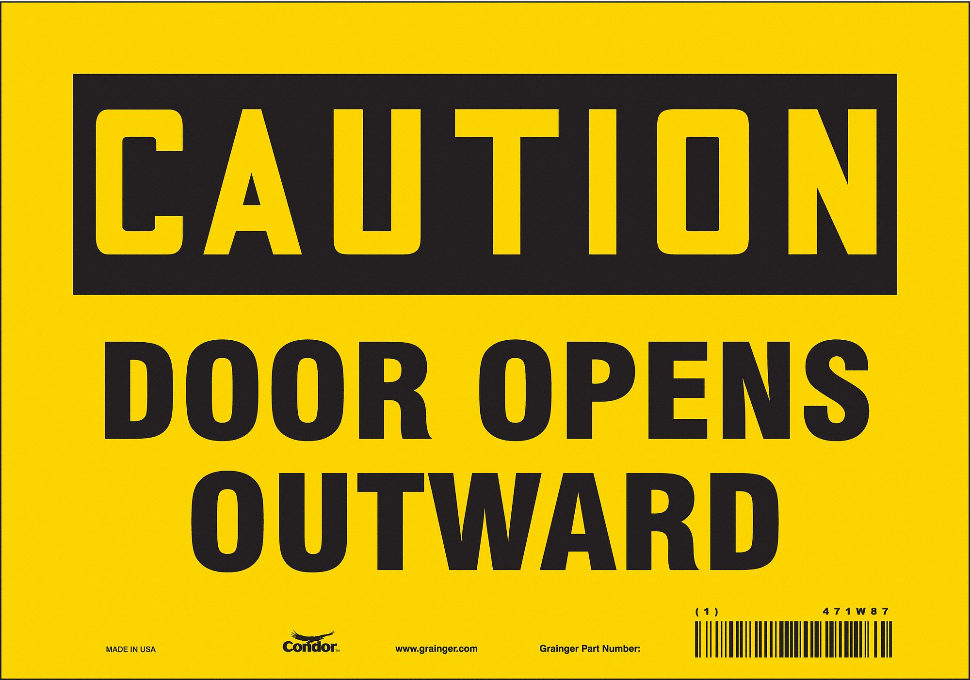 CONDOR Safety Sign, Door Opens Outward, Sign Header Caution, Vinyl, 7