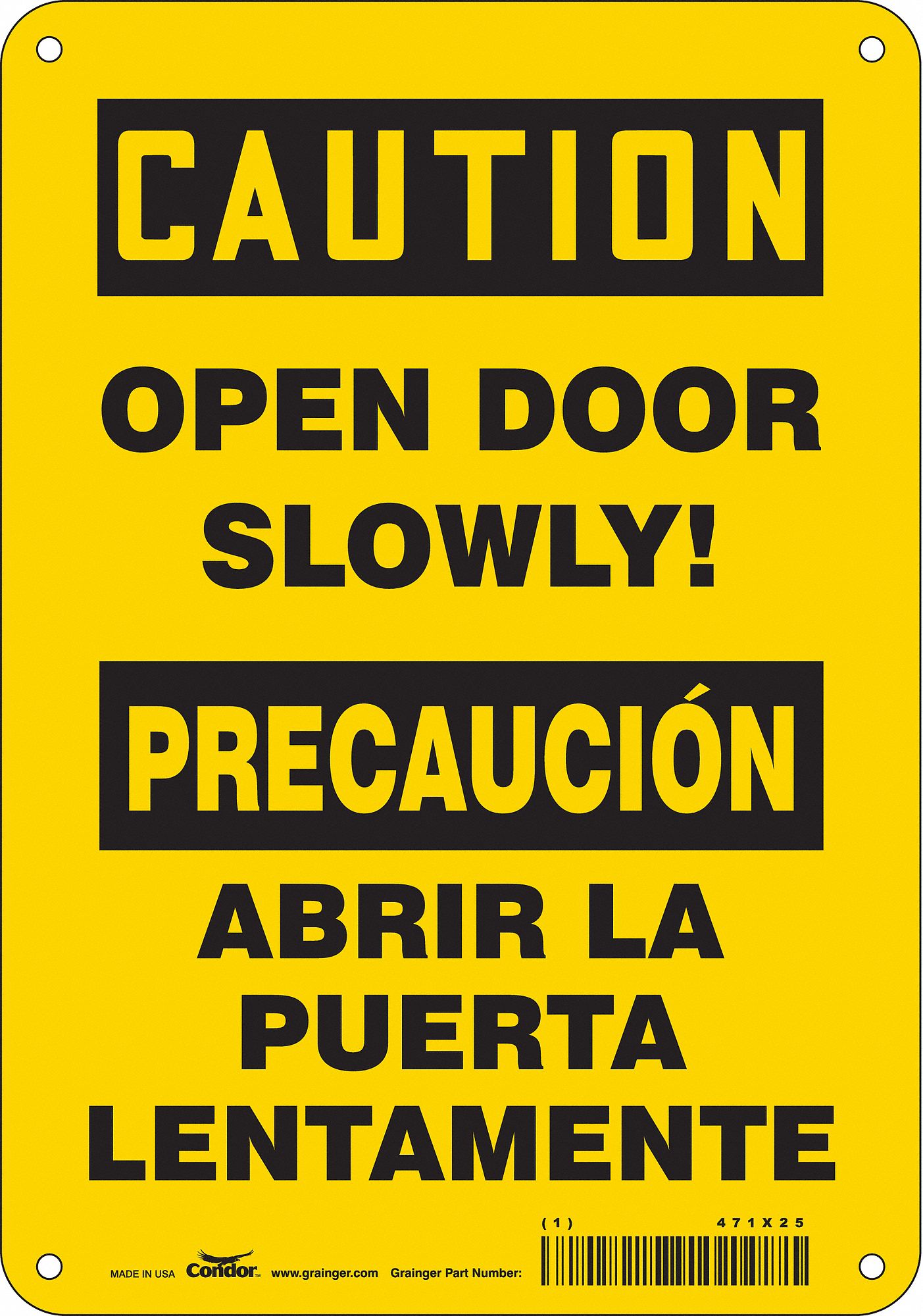 Safety Sign: Aluminum, Mounting Holes Sign Mounting, 10 in x 7 in Nominal Sign Size, 0.032 in Thick
