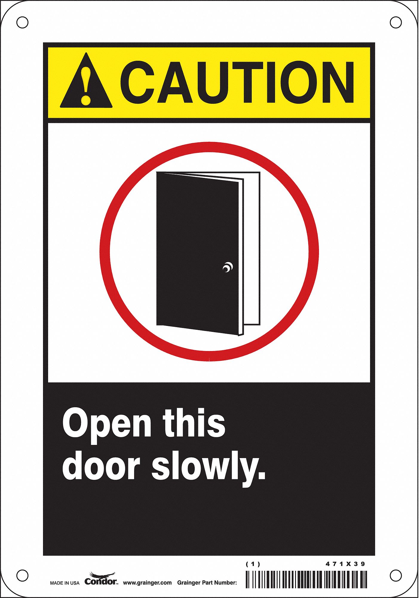 Safety Sign: Polyethylene, Mounting Holes Sign Mounting, 10 in x 7 in Nominal Sign Size, Caution